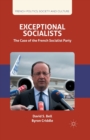 Image for Exceptional Socialists : The Case of the French Socialist Party