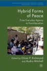 Image for Hybrid forms of peace  : from everyday agency to post-liberalism