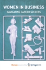 Image for Women In Business : Navigating Career Success