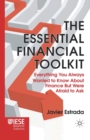 Image for The Essential Financial Toolkit : Everything You Always Wanted to Know About Finance But Were Afraid to Ask