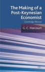 Image for The Making of a Post-Keynesian Economist : Cambridge Harvest