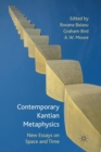 Image for Contemporary Kantian Metaphysics : New Essays on Space and Time