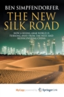 Image for The New Silk Road