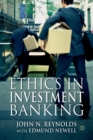 Image for Ethics in Investment Banking