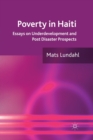 Image for Poverty in Haiti : Essays on Underdevelopment and Post Disaster Prospects
