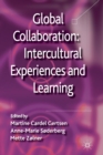 Image for Global Collaboration: Intercultural Experiences and Learning