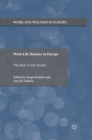 Image for Work-Life Balance in Europe : The Role of Job Quality