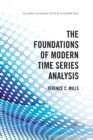 Image for The Foundations of Modern Time Series Analysis