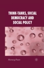 Image for Think-Tanks, Social Democracy and Social Policy