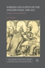 Image for Foreign and Native on the English Stage, 1588-1611 : Metaphor and National Identity
