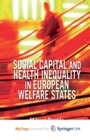 Image for Social Capital and Health Inequality in European Welfare States