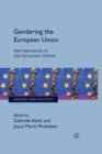 Image for Gendering the European Union
