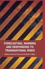 Image for Forecasting, Warning and Responding to Transnational Risks