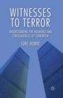Image for Witnesses to Terror : Understanding the Meanings and Consequences of Terrorism
