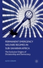 Image for Permanent Emergency Welfare Regimes in Sub-Saharan Africa