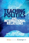 Image for Teaching Politics and International Relations