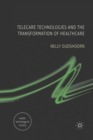Image for Telecare Technologies and the Transformation of Healthcare