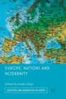Image for Europe, Nations and Modernity