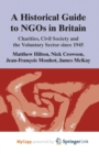 Image for A Historical Guide to NGOs in Britain