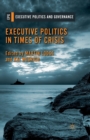 Image for Executive Politics in Times of Crisis