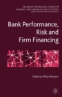 Image for Bank Performance, Risk and Firm Financing