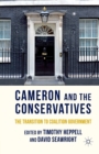 Image for Cameron and the Conservatives : The Transition to Coalition Government