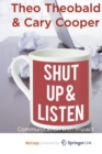 Image for Shut Up and Listen : Communication with Impact