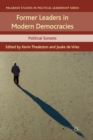 Image for Former Leaders in Modern Democracies : Political Sunsets