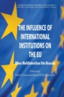 Image for The Influence of International Institutions on the EU