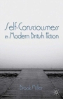 Image for Self-Consciousness in Modern British Fiction