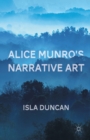 Image for Alice Munro&#39;s Narrative Art