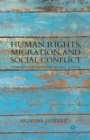 Image for Human Rights, Migration, and Social Conflict
