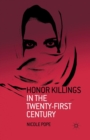 Image for Honor Killings in the Twenty-First Century