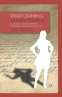 Image for Performing Gender Violence
