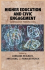 Image for Higher Education and Civic Engagement : Comparative Perspectives