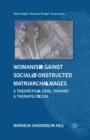 Image for Womanism against Socially Constructed Matriarchal Images : A Theoretical Model toward a Therapeutic Goal