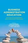 Image for Business Administration Education : Changes in Management and Leadership Strategies