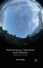 Image for Performance, Transport and Mobility