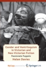 Image for Gender and Ventriloquism in Victorian and Neo-Victorian Fiction