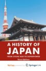 Image for A History of Japan : From Stone Age to Superpower