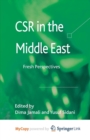 Image for CSR in the Middle East : Fresh Perspectives