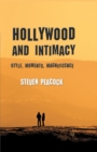 Image for Hollywood and Intimacy : Style, Moments, Magnificence