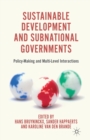 Image for Sustainable Development and Subnational Governments : Policy-Making and Multi-Level Interactions