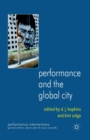 Image for Performance and the Global City