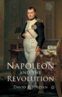 Image for Napoleon and the Revolution