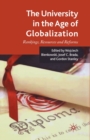 Image for The University in the Age of Globalization : Rankings, Resources and Reforms