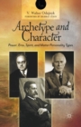 Image for Archetype and Character : Power, Eros, Spirit, and Matter Personality Types