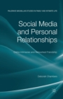 Image for Social Media and Personal Relationships