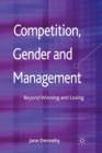 Image for Competition, Gender and Management