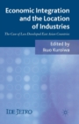 Image for Economic Integration and the Location of Industries : The Case of Less Developed East Asian Countries